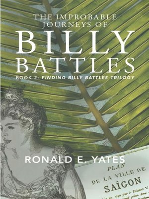 cover image of The Improbable Journeys of Billy Battles